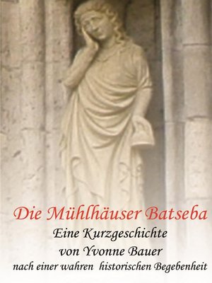 cover image of Die Mühlhäuser Batseba